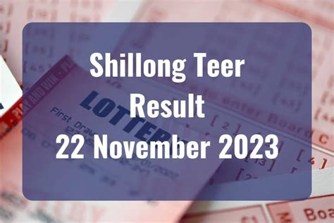 Shillong Teer Result TODAY, November 22 LIVE: Winning .